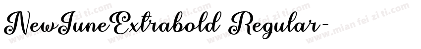 NewJuneExtrabold Regular字体转换